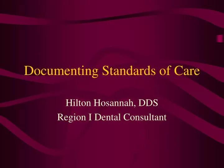 documenting standards of care