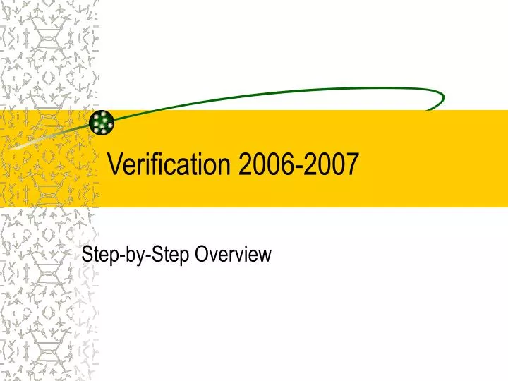 verification 2006 2007