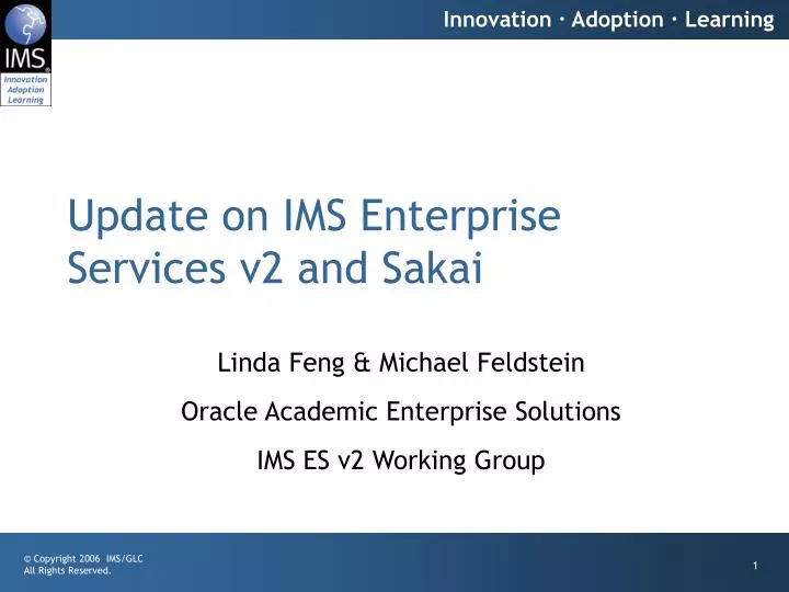 update on ims enterprise services v2 and sakai