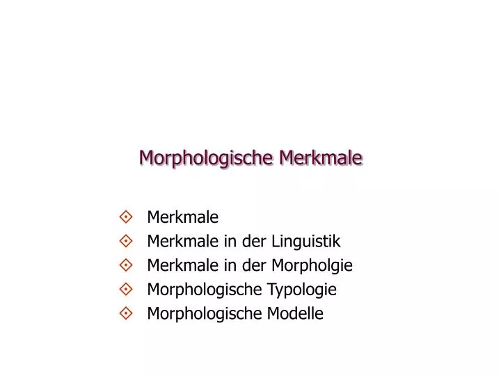 morphologische merkmale