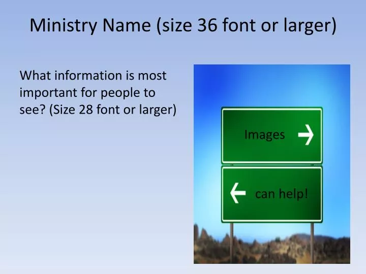 ministry name size 36 font or larger