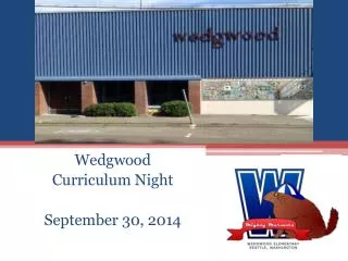 Wedgwood Curriculum Night September 30, 2014