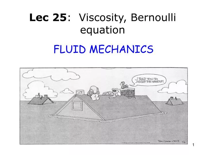 lec 25 viscosity bernoulli equation