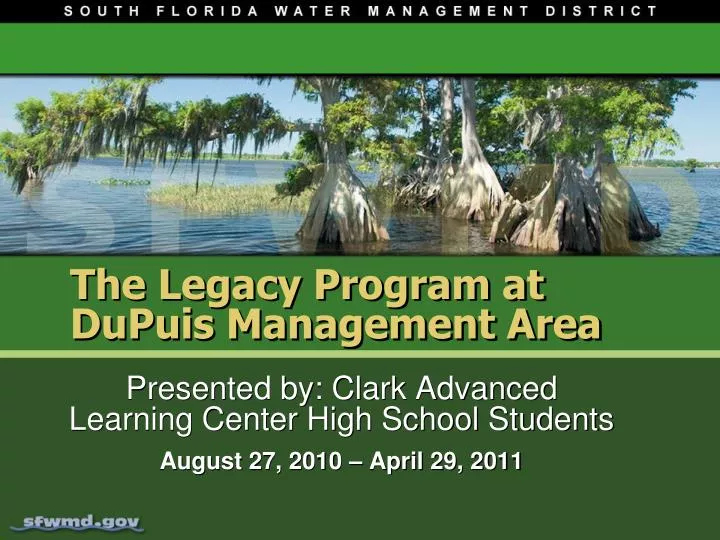 the legacy program at dupuis management area