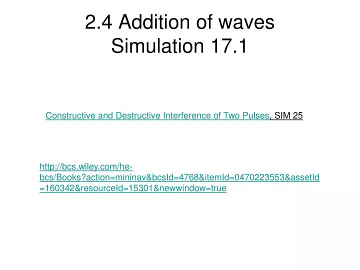 2 4 addition of waves simulation 17 1