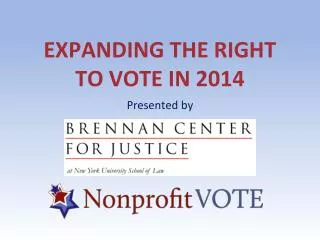 Expanding the right to vote in 2014