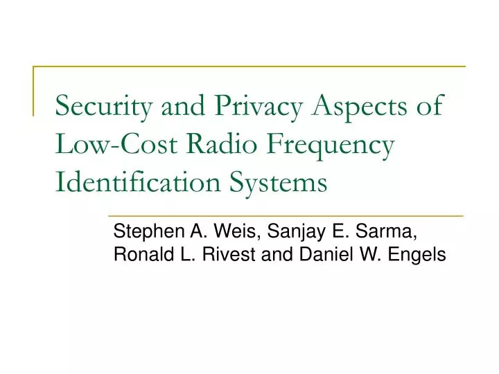 security and privacy aspects of low cost radio frequency identification systems