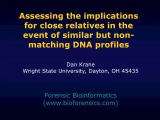 Forensic Bioinformatics (bioforensics)