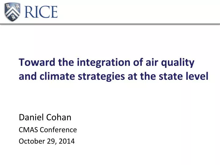 toward the integration of air quality and climate strategies at the state level