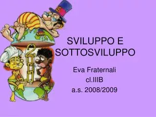 sviluppo e sottosviluppo