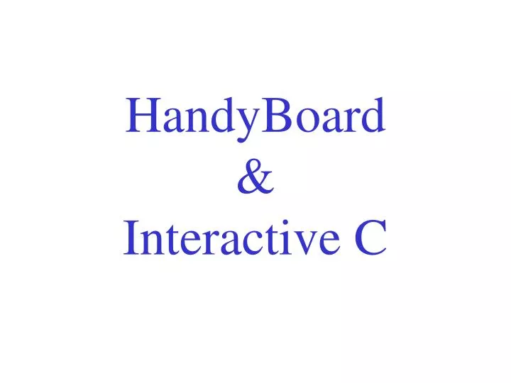 handyboard interactive c