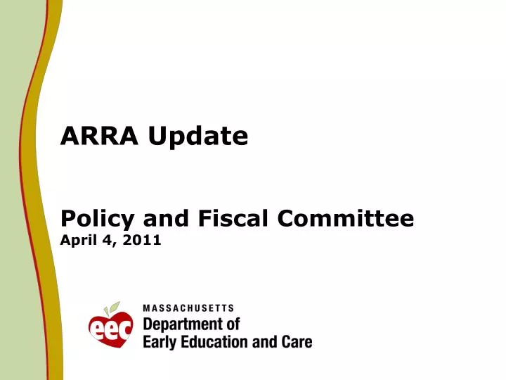 arra update policy and fiscal committee april 4 2011