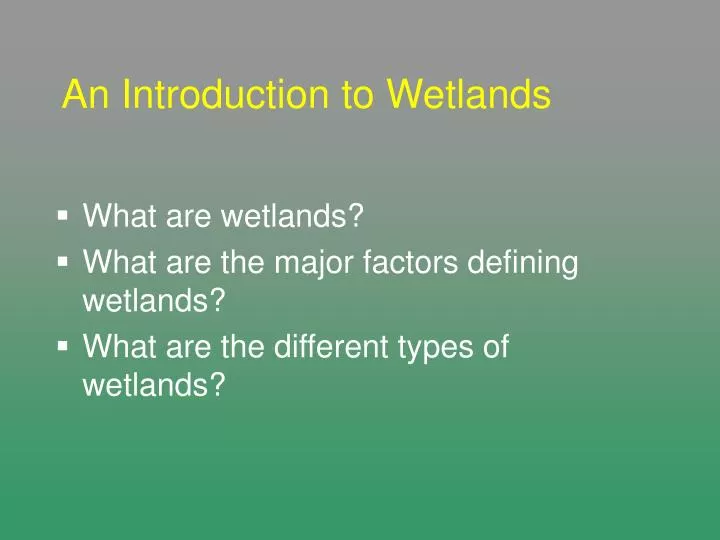 an introduction to wetlands