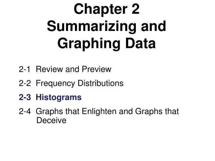 chapter 2 summarizing and graphing data