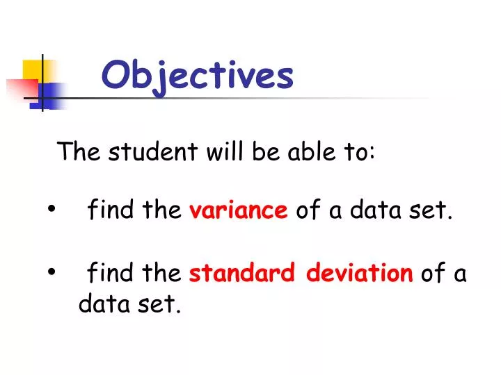 objectives