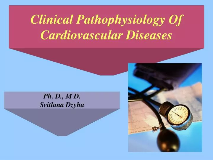 clinical pathophysiology of cardiovascular diseases