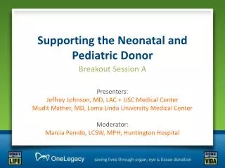 Supporting the Neonatal and Pediatric Donor