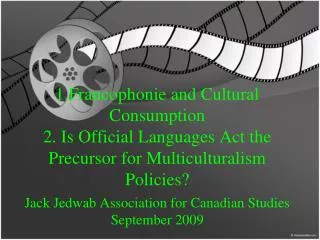 Jack Jedwab Association for Canadian Studies September 2009