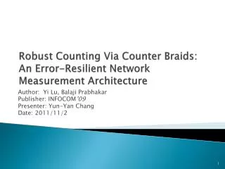 Robust Counting Via Counter Braids: An Error-Resilient Network Measurement Architecture