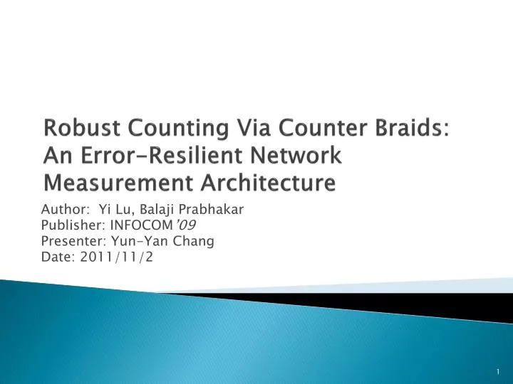 robust counting via counter braids an error resilient network measurement architecture