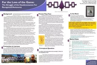 For the Love of the Game: The Struggle of the Haudenosaunee For Recognized Autonomy