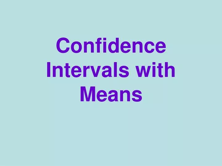 confidence intervals with means