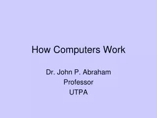 How Computers Work