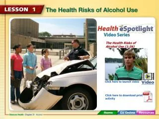 The Health Risks of Alcohol Use (1:36)