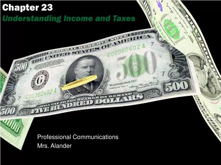 chapter 23 understanding income and taxes