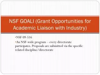 NSF GOALI (Grant Opportunities for Academic Liaison with Industry)