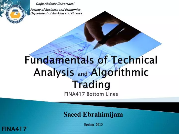 fundamentals of technical analysis and algorithmic trading fina417 bottom lines