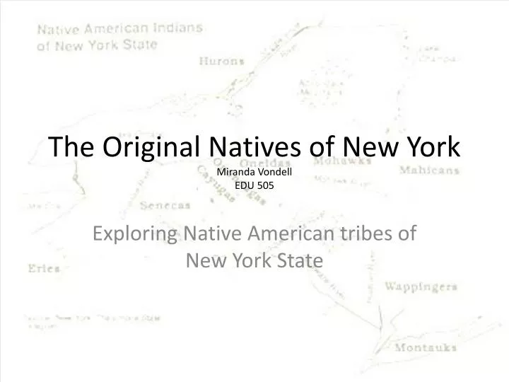 the original natives of new york miranda vondell edu 505