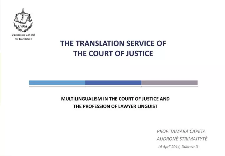 the translation service of the court of justice