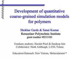 Development of quantitative coarse-grained simulation models for polymers