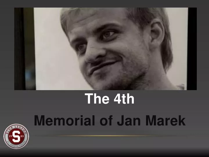 the 4th memorial of jan marek