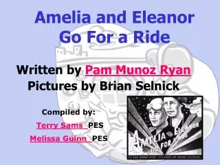 Amelia and Eleanor Go For a Ride