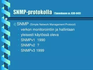 snmp protokolla tanenbaum ss 630 643