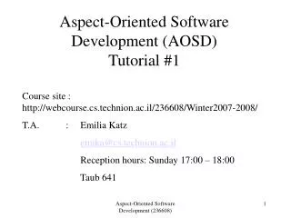 Aspect-Oriented Software Development (AOSD) Tutorial #1