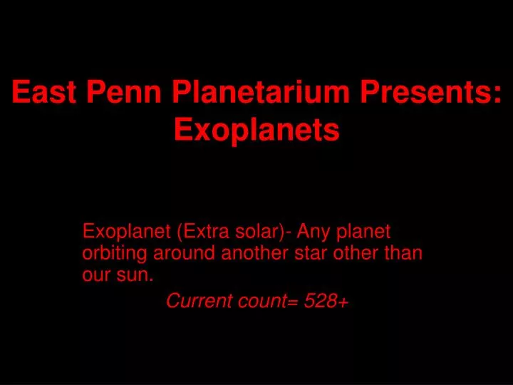 east penn planetarium presents exoplanets