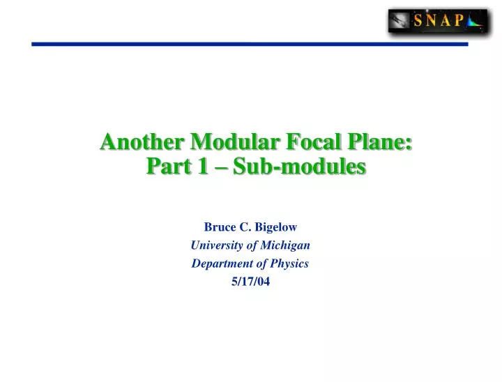 another modular focal plane part 1 sub modules