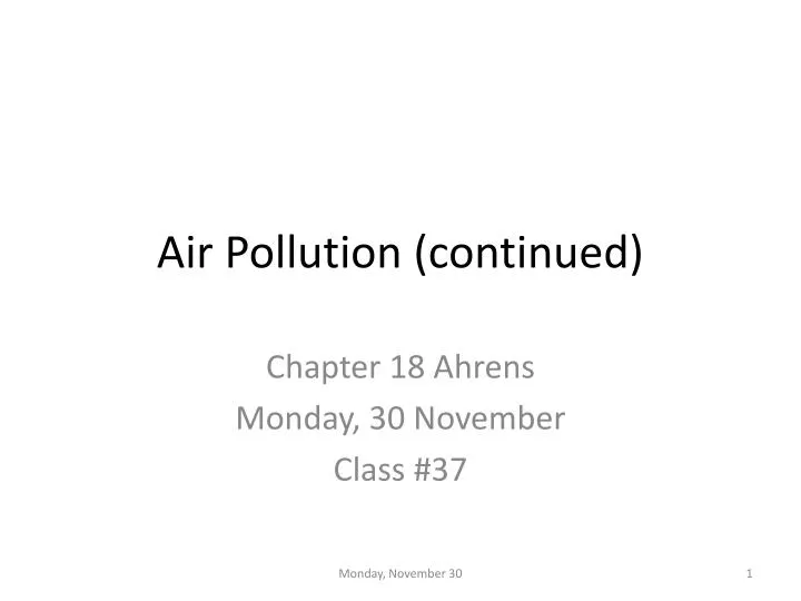 air pollution continued
