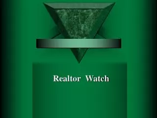 Realtor Watch