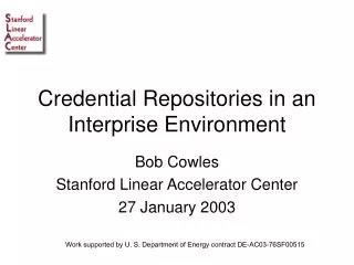 Credential Repositories in an Interprise Environment