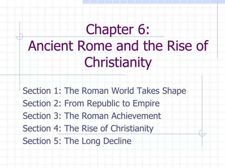 chapter 6 ancient rome and the rise of christianity