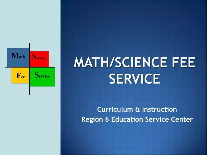 math science fee service