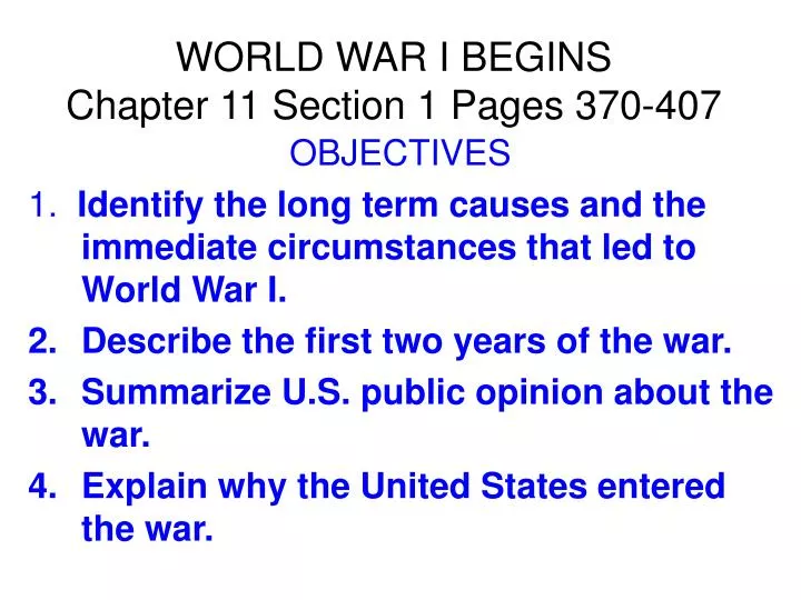 world war i begins chapter 11 section 1 pages 370 407