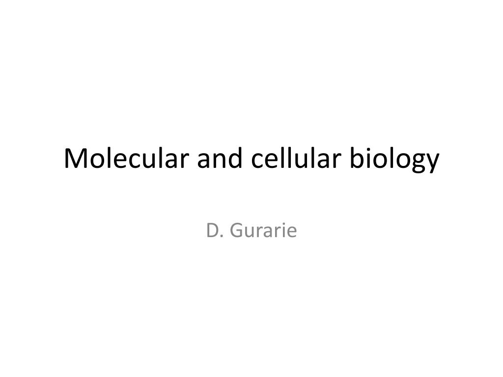 PPT - Molecular and cellular biology PowerPoint Presentation, free ...