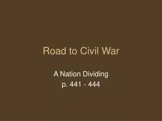 Road to Civil War