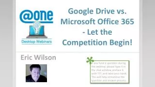 Google Drive vs. Microsoft Office 365 - Let the Competition Begin!