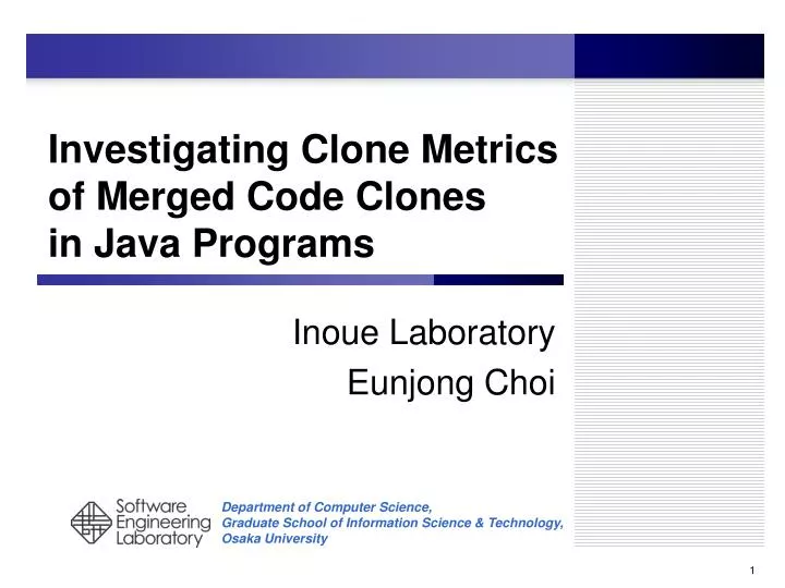 investigating clone metrics of merged code clones in java programs